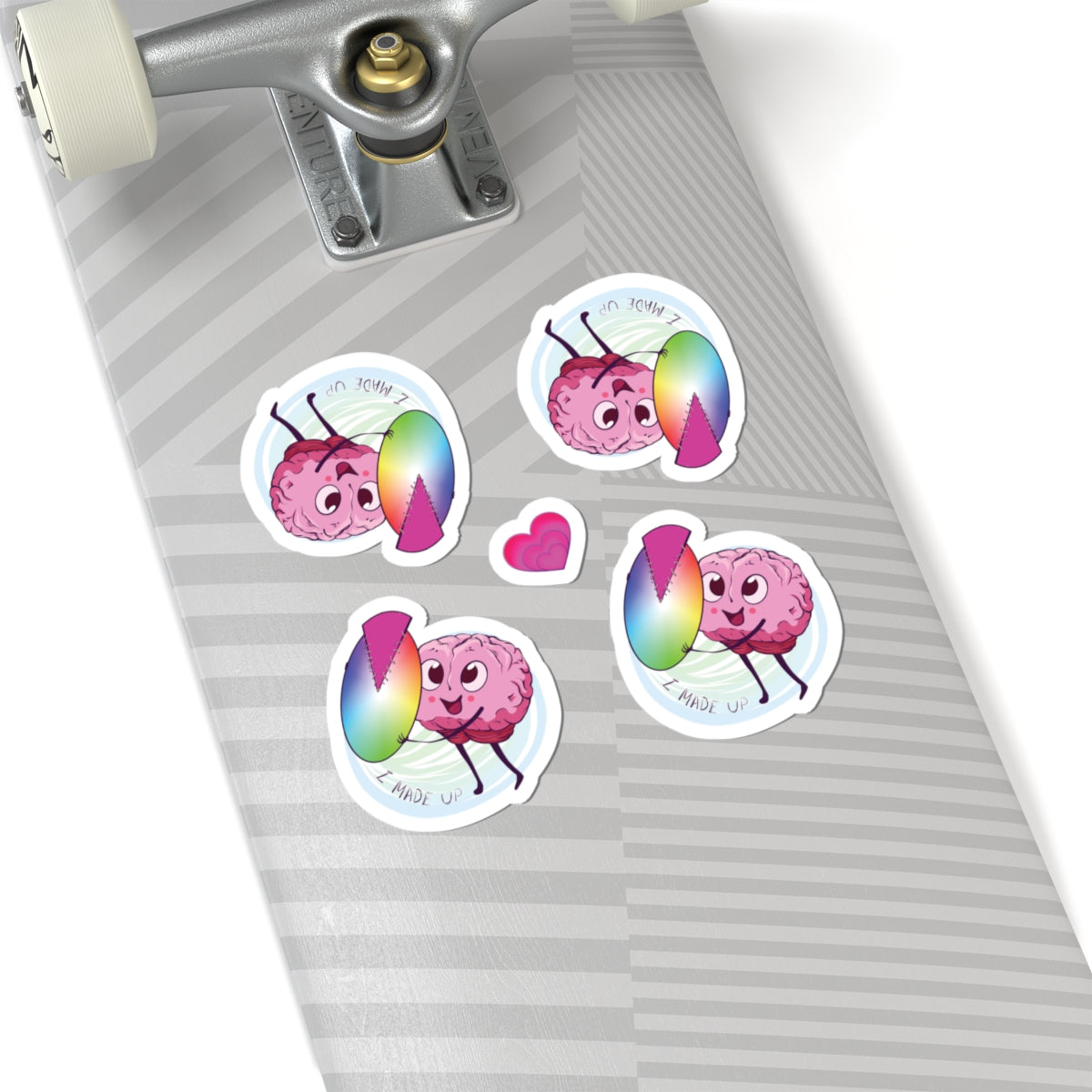 4x Kiss-Cut Stickers with Brainy "I MADE UP"