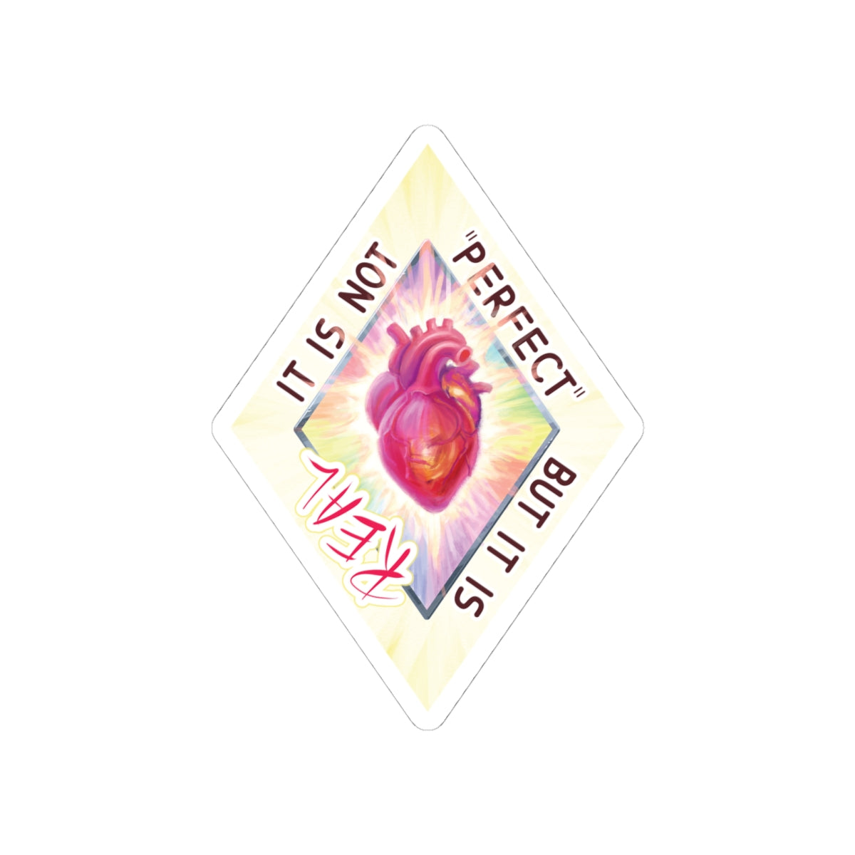 BE REAL YOURSELF Kiss-Cut Stickers